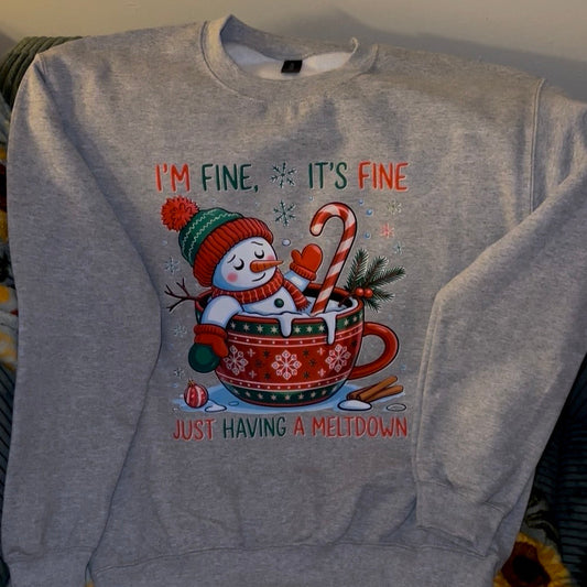 Just Having A Meltdown Sweatshirt