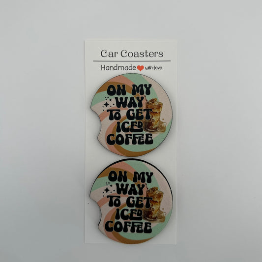 OMW To Get Iced Coffee Car Coaster